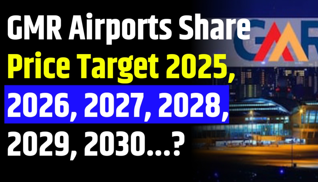 GMR Airports Share Price Target